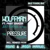 Wolffman - Just Friends (sunny) [The Pressure Editions] [feat. Phat Baker] - EP
